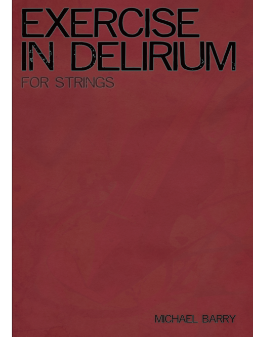 Exercise In Delirium