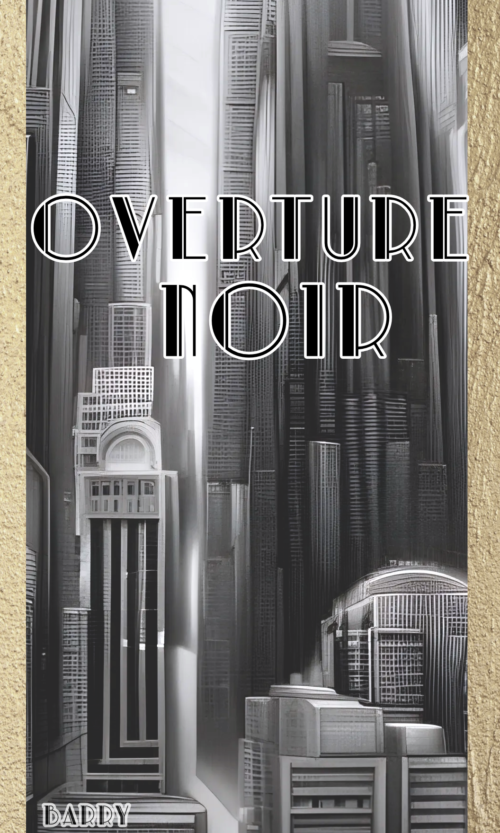 Overture Noir